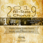 2019 All State - Group 1: Middle School Choirs
