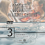 2020 All State Chorus - Group 3: Senior Women's & Men's Choirs