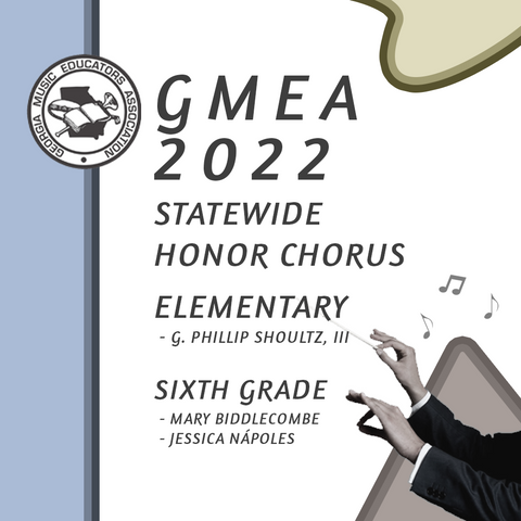 2022 Statewide Elementary & Sixth Grade Honor Chorus